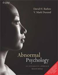 Abnormal Psychology: An Integrative Approach 7th Edition by David H Barlow - 2014-01-05