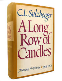 cover of A LONG ROW OF CANDLES Memoirs and Diaries 1934-1954