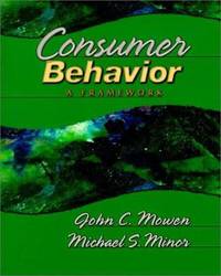 Consumer Behavior : A Framework