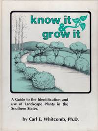 Know It and Grow It by Whitcomb, Carl E