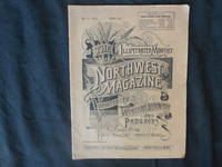 image of The Illustrated Monthly Northwest Magazine" Vol IX. No. 4 April 1891