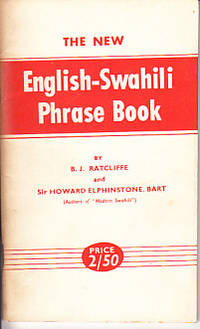 The New English-Swahili Phrase Book