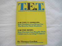 T.E.T.: Teacher’s Effectiveness Training