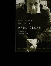 Selected Poems and Prose of Paul Celan