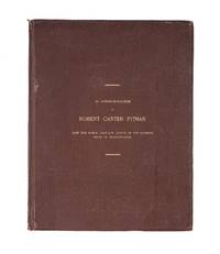 In Commemoration of Robert Carter Pitman: Late the Senior Associate..