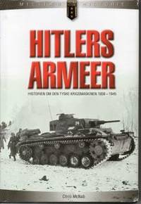 Hitlers armeer. Historien om den tyske…