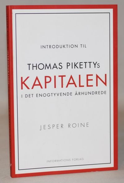 Introduktion til Thomas Pikettys Kapitalen i det…