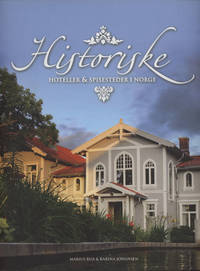 Historiske hoteller & spisesteder i Norge