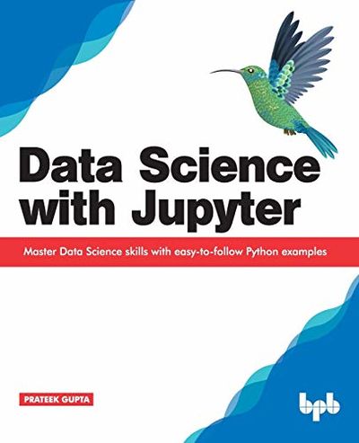 BIBLIO | Data Science with Jupyter: Master Data Science skills with ...