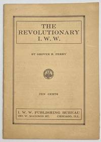 The Revolutionary Iww