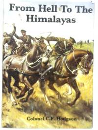 From Hell to the Himalayas