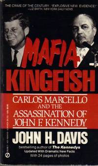 cover of Mafia Kingfish: Carlos Marcello And the Assassination of John F. Kennedy