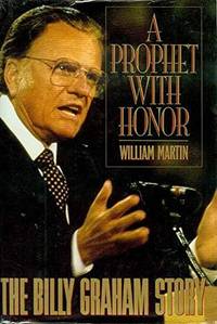 image of A Prophet With Honor: The Billy Graham Story