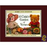 A Child&#039;s Garden of Verses: A Pop-Up Book by Robert Louis Stevenson - 1992-04-03