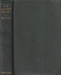 The Boy Saver's Guide: Society Work For Lads In Their Teens 1908