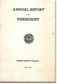Annual Report of the President Morris Brown College (1952-1953)