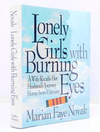 cover of Lonely Girls With Burning Eyes: A Wife Recalls Her Husband's Journey Home from Vietnam
