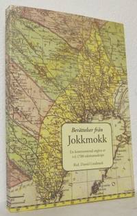 Berättelser från Jokkmokk. En kommenterad utgåva…