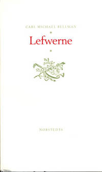 Lefwerne. Inledning av Magnus von Platen.