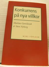 Konkurrens på nya villkor.