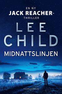 Midnattslinjen. En ny Jack Reacher-deckare.
