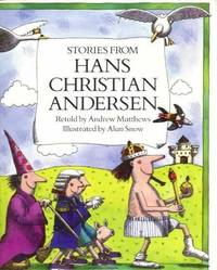 Stories from Hans Christian Andersen by Matthews, Andrew