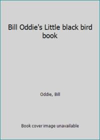 Bill Oddie's Little black bird book