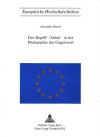 Der Begriff 'Arbeit' in der Philosophie der…