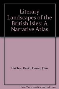 image of Literary Landscapes of the British Isles - A Narrative Atlas: