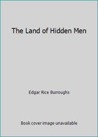 The Land of Hidden Men by Edgar Rice Burroughs - 1992