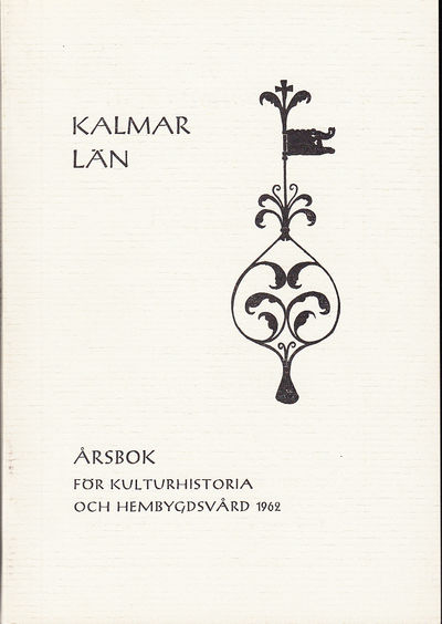 Kalmar läns fornminnesförening. Meddelanden L…