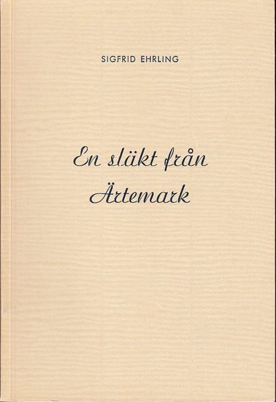 En släkt från Ärtemark.