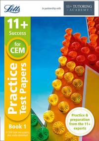 Letts 11+ Success ? 11+ Practice Test Papers Book 1, Inc. Audio Download: For The CEM Tests