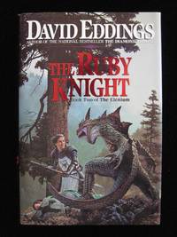 THE RUBY KNIGHT (The Elenium, Bk. 2)