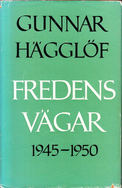Fredens vägar 1945-1950.