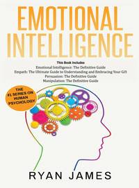 Emotional Intelligence: The Definitive Guide, Empath: How to Thrive in Life as a Highly...