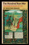 The Hundred Years War; The English in France, 1337-1453