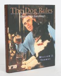 image of The Dog Rules (Damn Near Everything)