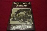 image of Sentimental Journey: An Oral History of Train Travel in Canada