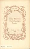 CATALOGUE OF AN EXHIBITION OF EARLY AMERICAN ENGRAVING UPON COPPER 1727-1850