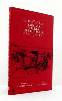 Barossa Valley Sketchbook (Revised Edition)