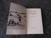 GLACIER ISLAND: The Official Account of the British South Georgia Expedition 1954-1955 by Sutton, George - 1957