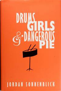 image of Drums, Girls, and Dangerous Pie