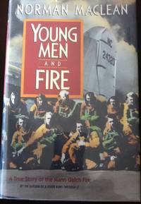 image of Young Men and Fire: A True Story of the Mann Gulch Fire