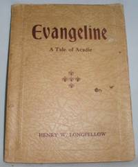image of Evangeline - A Tale of Acadie