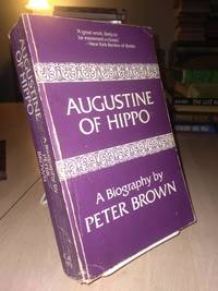 Augustine of Hippo A Biography