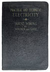 Practical and technical electricity; house wiring.