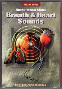 Auscultation Skills: Breath & Heart Sounds