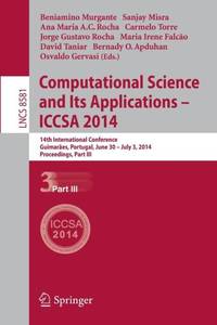Computational Science and Its Applications - ICCSA 2014 : 14th International Conference,...