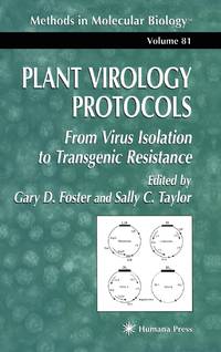 Plant Virology Protocols : From Virus Isolation to Transgenic Resistance